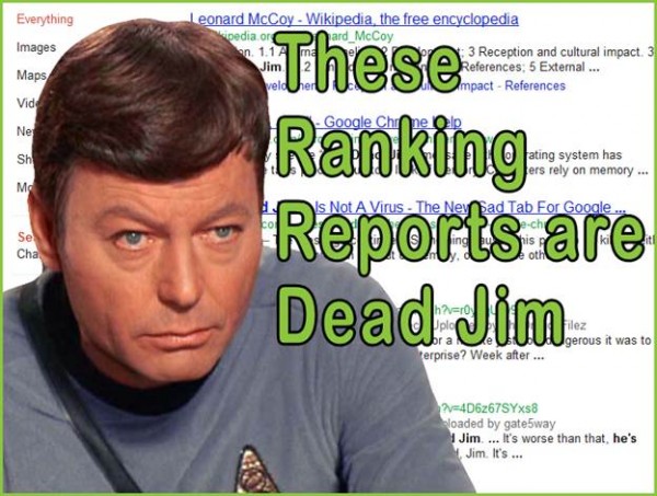 These ranking reports are dead Jim